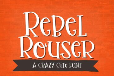 Rebel Rouser Font