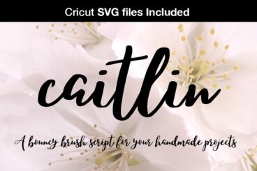 Caitlin script + Cricut SVG Files Family