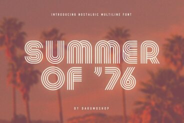 Summer 0f 76 - Multi-Line Font Script