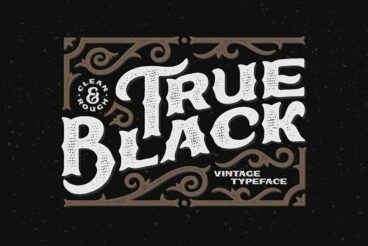 True Black typeface Font