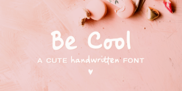 Be Cool Font Family