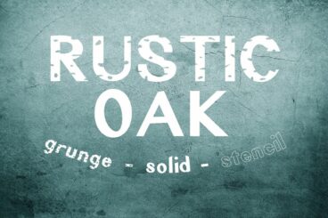 Rustic Oak A Grunge, Solid, and Stencil Other Font