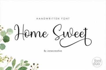 Home Sweet Script Font