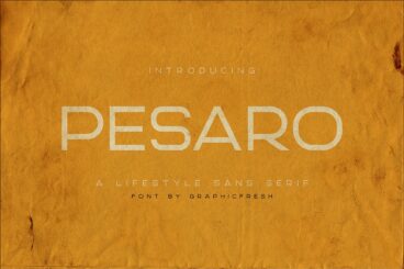 Pesaro | A Lifestyle Sans Serif