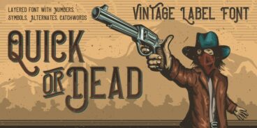 Quick or Dead Font Family