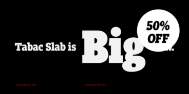 Tabac Big Slab Font Family