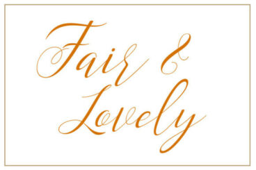 Fair & Lovely Font