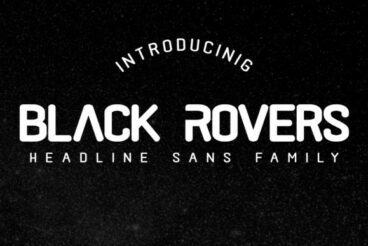 Black Rovers Family Font
