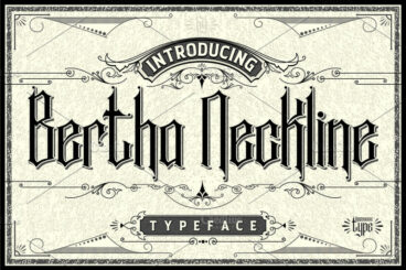 Bertha Neckline Font