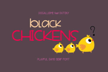 Black Chickens Font