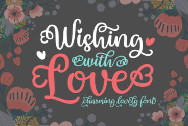 Wishing with Love Font