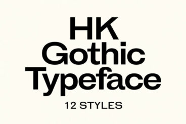 HK Gothic Font