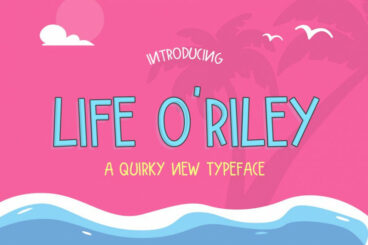 Life O'Riley Font