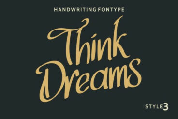 Think Dreams Font