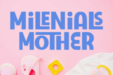 Milenials Mother Font
