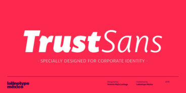 Trust Sans Font