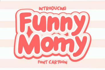 Funny Momy Font
