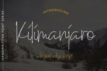 Kilimanjaro Font