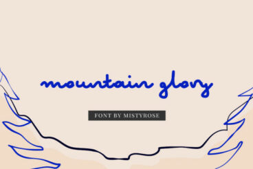 Mountain Glory Font