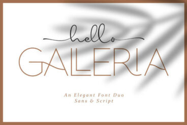 Hello Galleria Font