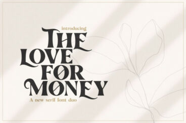 The Love For Money Font