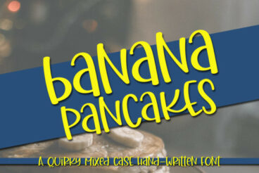 Banana Pancakes Font