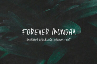 Forever Monday Font