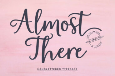 Almost There  Font