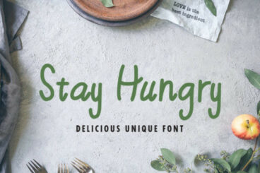 Stay Hungry  Font