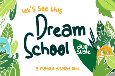 Dream School Font