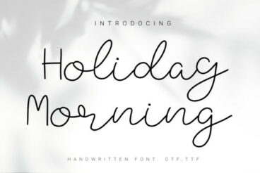 Holiday Morning Font