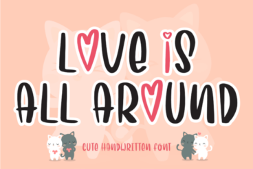 Love is All Around Font