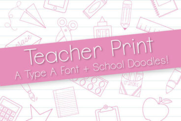 Teacher Print Font