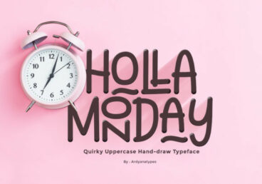 Holla Monday Font