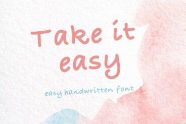 Take It Easy Font