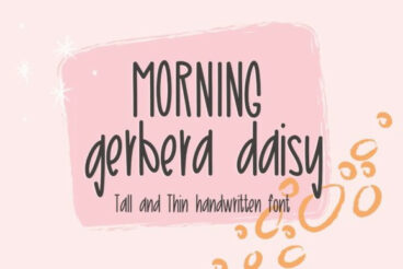Morning Gerbera Daisy Font