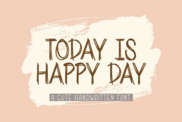 Today is Happy Day Font