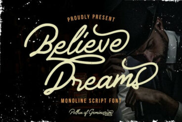 Believe Dreams Font
