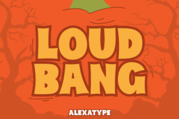Loud Bang Font