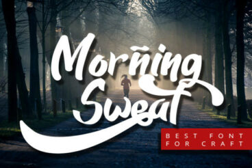 Morning Sweat Font