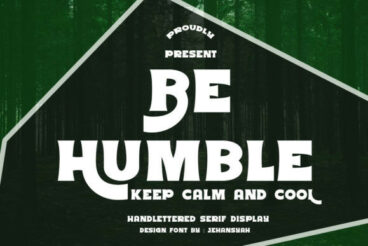 Be Humble Font