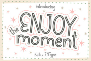 Enjoy the Moment Font