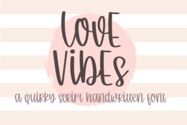 Love Vibe Font