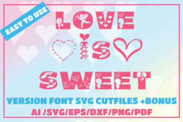 Love is Sweet Font