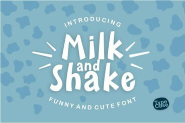 Milk and Shake Font