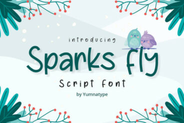 Sparks Fly Font