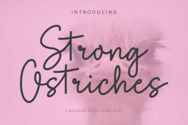 Strong Ostriches Font