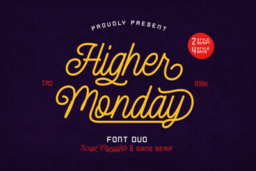 Higher Monday Font