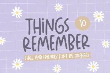Things to Remember Font