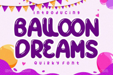 BALLOON DREAMS Font